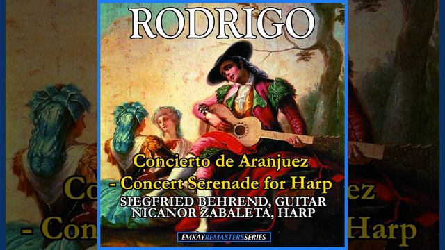 Concierto De Aranjuez: 3rd Movement, Allegro gentile смотреть онлайн