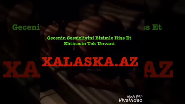 Ehtirasli Anlari Yasa Wap.XALASKA.Az