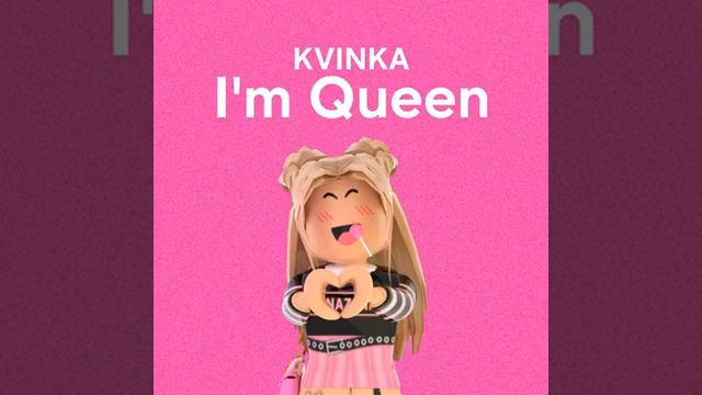 Роблокс Квин - I'm Queen смотреть онлайн