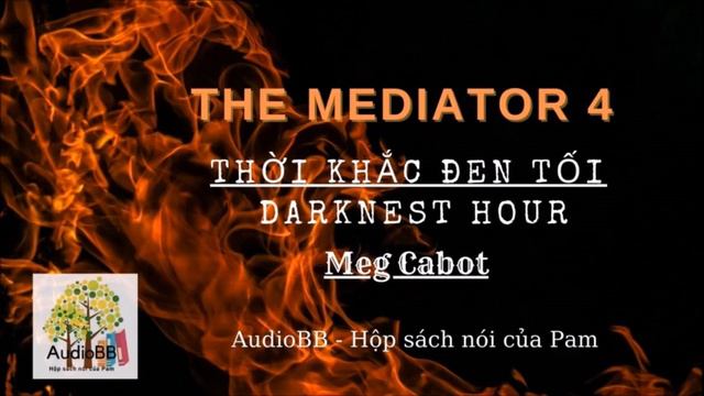 Sách nói - The Mediator 4 - Darknest hour- Chương 3- Meg Cabot смотреть онлайн