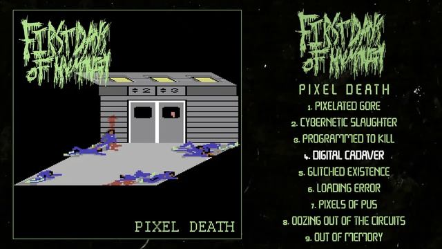 First Days of Humanity - Pixel Death FULL ALBUM (2020 - Goregrind) смотреть онлайн