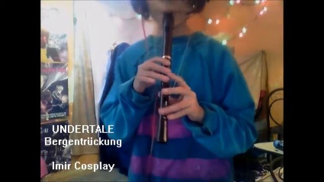 Undertale Flauta: Bergentrückung/ASGORE [Imir Cosplay] смотреть онлайн