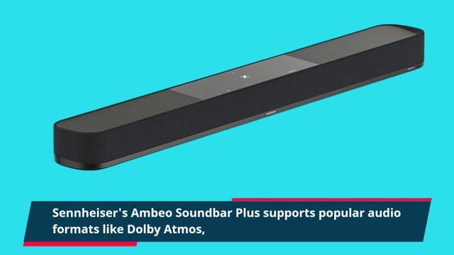 Sennheiser Ambeo Soundbar Plus: Elevating Your Audio | Review смотреть онлайн