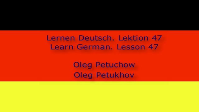 Learn German. Lesson 47. Preparing a trip. Lernen Deutsch. Lektion 47. Reisevorbereitungen. смотреть онлайн