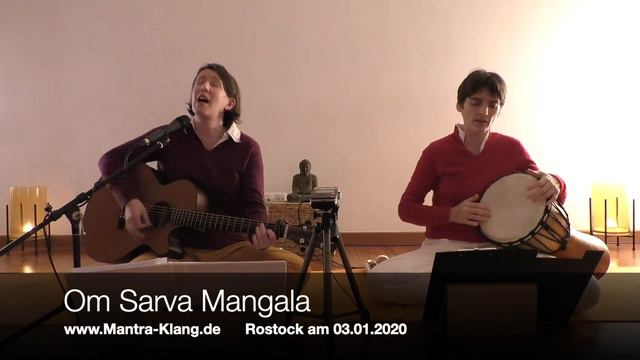 Om Sarva Mangala // Mantrasingen in Rostock am 03.01.2020 смотреть онлайн