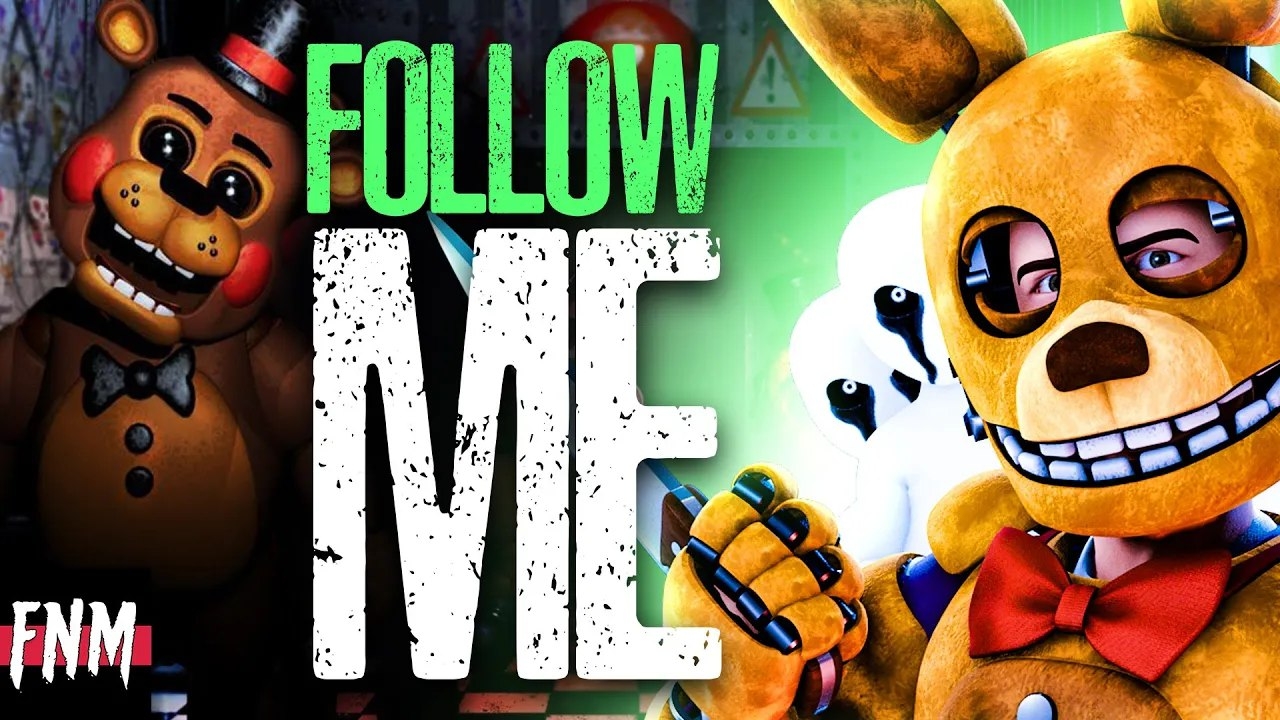 (Автор Five Nights Music/YouTube)FNAF SONG "Follow Me" (ANIMATED IV) смотреть онлайн