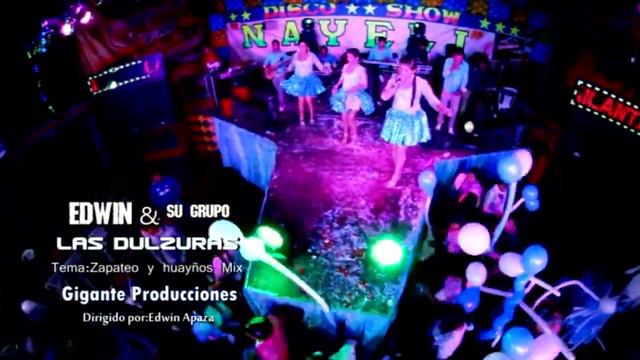 Edwin Choque Las Dulzuras Mix Zapateo - Oficial Concierto смотреть онлайн