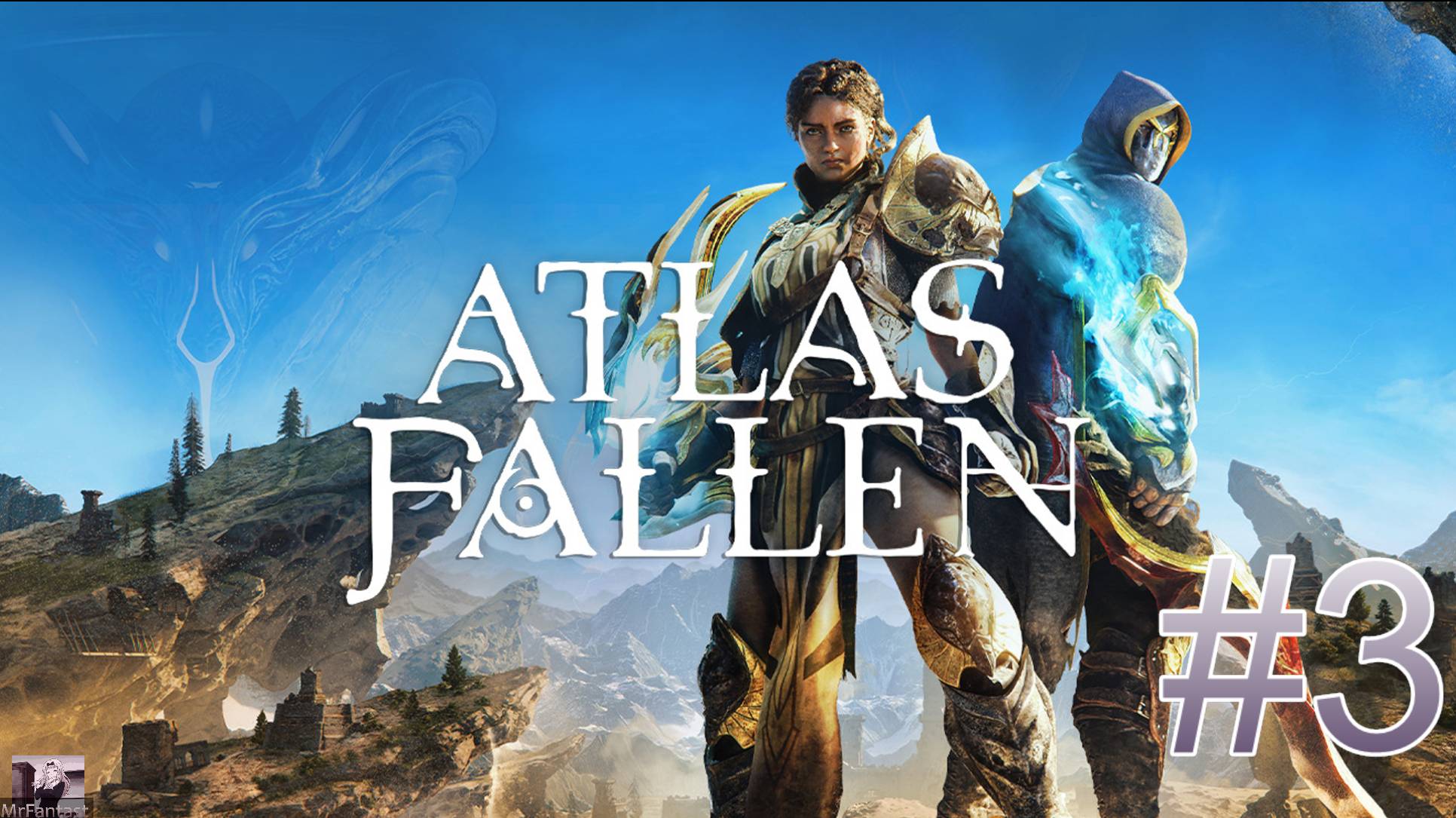 Atlas Fallen #3 Длань перекована! смотреть онлайн