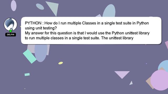 PYTHON : How do I run multiple Classes in a single test suite in Python using unit testing? смотреть онлайн