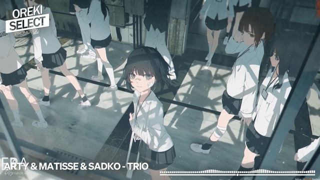 Arty & Matisse & Sadko - Trio