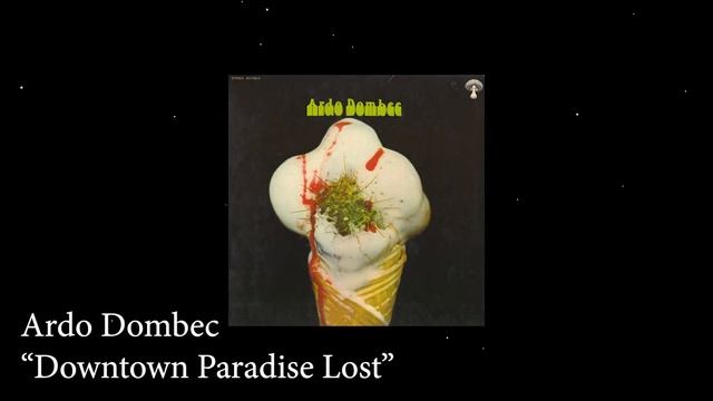 1 Группа 1 Альбом ● Ardo Dombec - Ardo Dombec (1971) смотреть онлайн