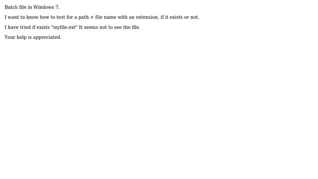 Batch file test for path + file name with extension смотреть онлайн