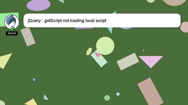 JQuery : GetScript Not Loading Local Script