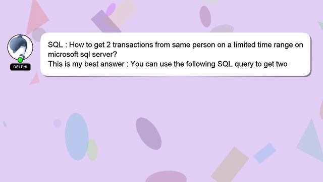 SQL : How to get 2 transactions from same person on a limited time range on microsoft sql server? смотреть онлайн