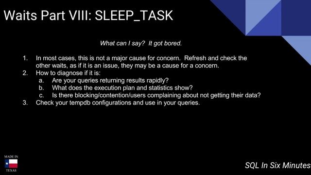Wait Types VIII: SLEEP_TASK смотреть онлайн
