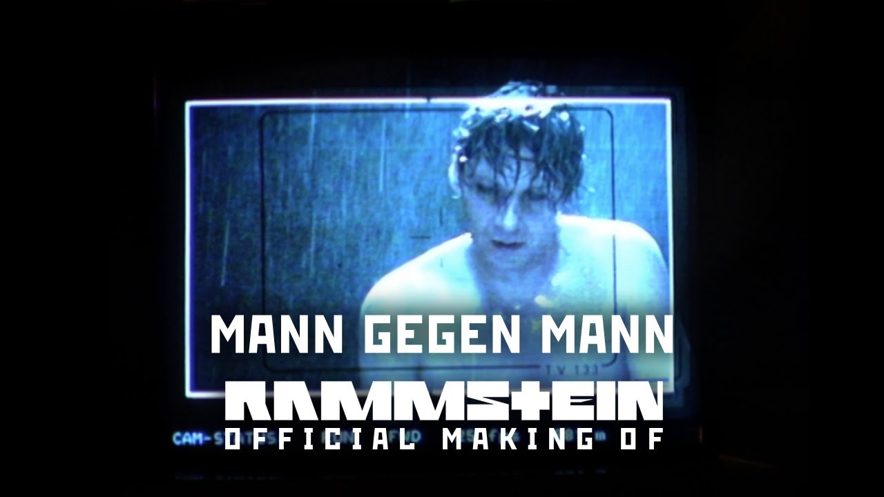 Rammstein - Mann Gegen Mann (Official Making Of)