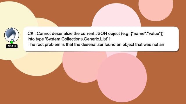C# : Cannot deserialize the current JSON object (e.g. {"name":"value"}) into type 'System.Collectio смотреть онлайн
