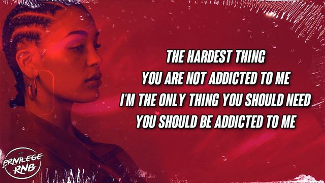 Jorja Smith - Addicted (Lyrics) смотреть онлайн