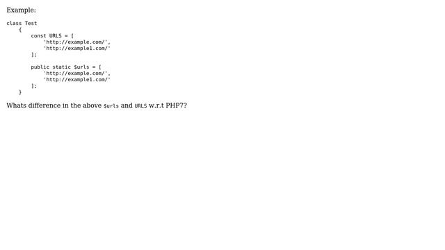 Magento: Difference between class constant and class static variable with array as a value in php7? смотреть онлайн