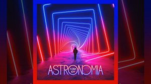 Tony Igy - Astronomia (Radio Edit) [Audio]
