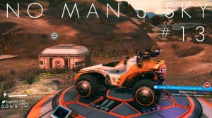 No Man's Sky: Вездеход [прохождение] #13