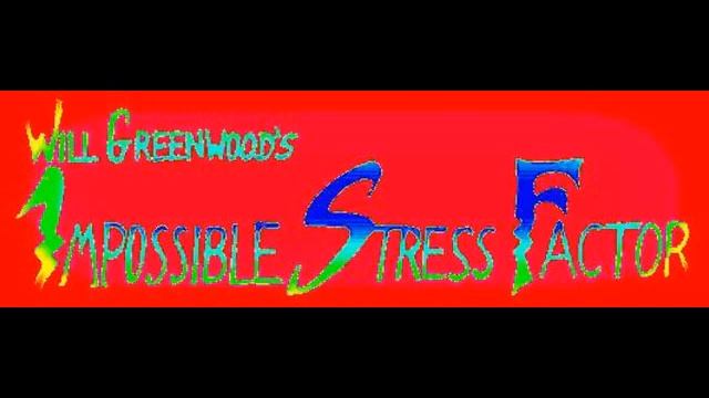 Will Greenwood's Impossible Stress Factor смотреть онлайн