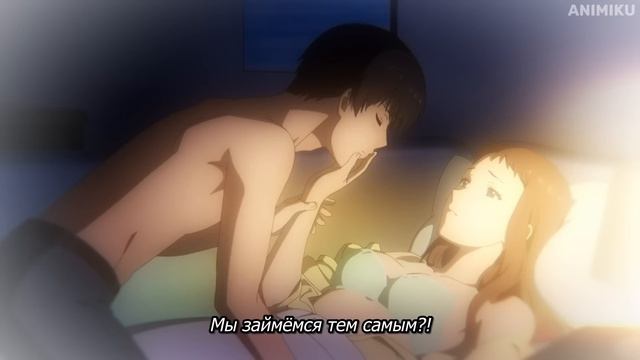 Неужели мы займёмся тем самым!? смотреть онлайн