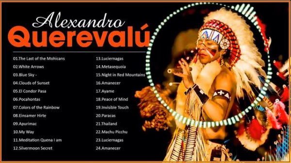 Alexandro Querevalú Greatest Hits Collection - Best Flute Music By Alexandro Querevalú