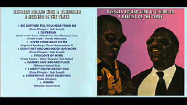 Rahsaan Roland Kirk & Al Hibbler - Dream смотреть онлайн