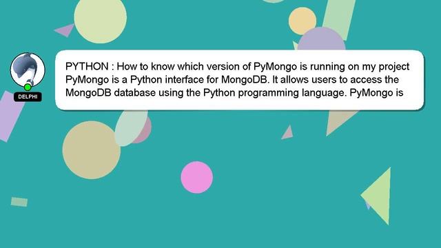 PYTHON : How to know which version of PyMongo is running on my project смотреть онлайн