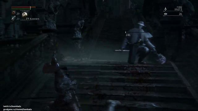 запись стрима bloodborne 4.01.2017 смотреть онлайн