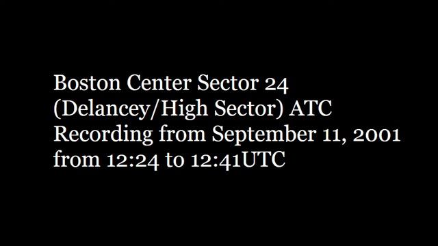ZBW Sector 24 ATC Recording September 11, 2001 смотреть онлайн