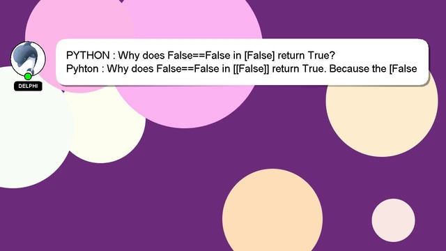 PYTHON : Why does False==False in [False] return True? смотреть онлайн