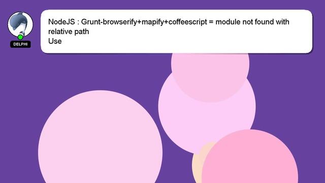 NodeJS : Grunt-browserify+mapify+coffeescript = module not found with relative path смотреть онлайн
