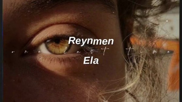 reynmen-ela (sped up+reverb) // tiktok version