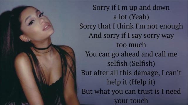 Ariana Grande ~ needy ~ Lyrics смотреть онлайн