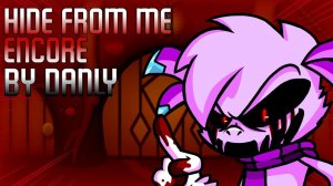 FNF Vs Mr. DeKart (CANCELLED) - Hide From Me Encore (You Can't Run Encore Moonzy X mix)