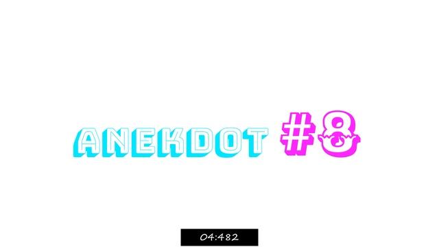 Анекдот #8 смотреть онлайн