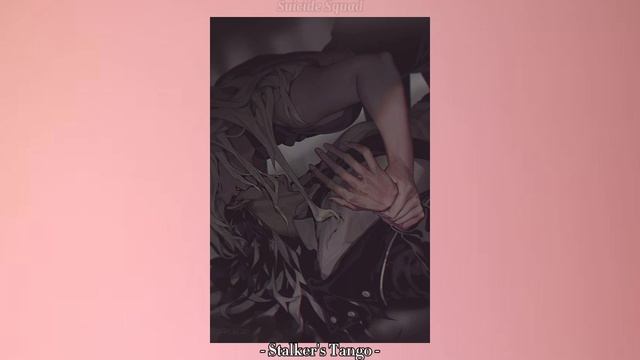 Stalker's Tango {Slowed Down} смотреть онлайн