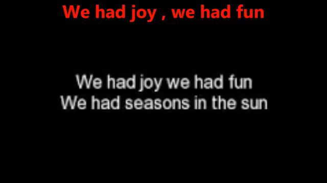 Seasons In The Sun Terry Jacks Lyrics смотреть онлайн