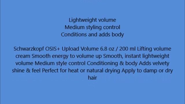 Schwarzkopf OSIS+ Upload Volume 6 8 oz 200 ml lifting volume cream velvety смотреть онлайн