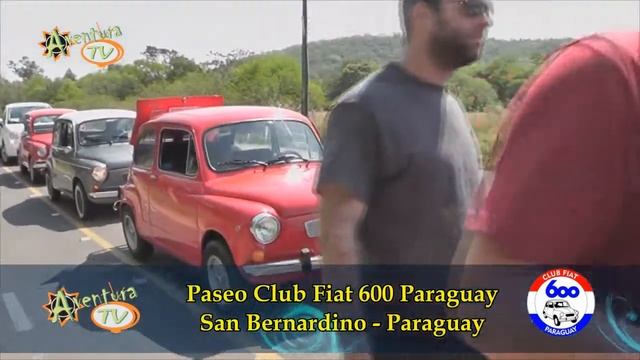 Aventura Tv Paraguay paseo Club Fiat 600 Paraguay- Samber 2017 смотреть онлайн