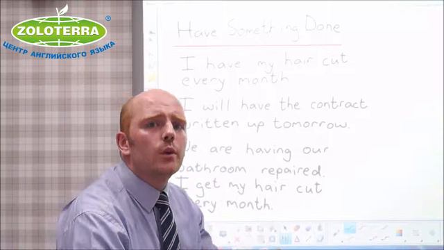Learn English with Zoloterra - Have something done [Lesson 11] смотреть онлайн
