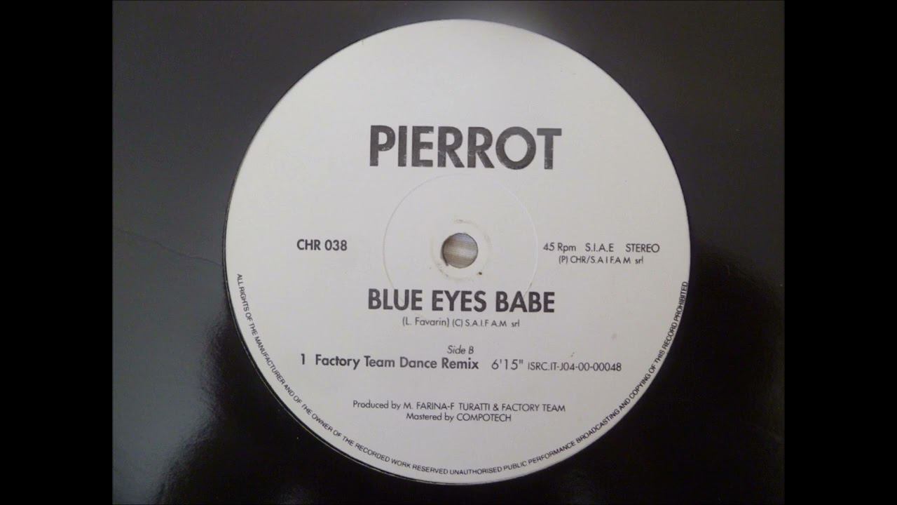 Pierrot -  Blue Eyes Babe