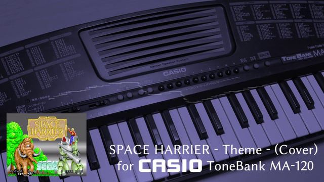 SPACE HARRIER - Theme - (CASIO MA-120) смотреть онлайн