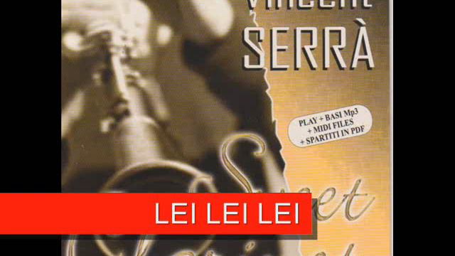 Vincenzo Serra - LEI LEI LEI