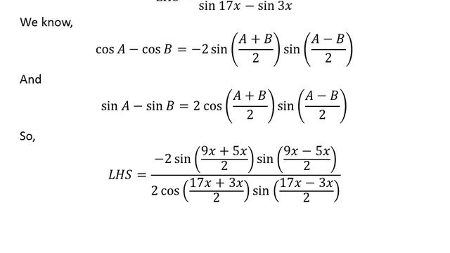Prove (cos 9x - cos 5x)/(sin 17x - sin 3x) = -(sin 2x)/(cos 10x) смотреть онлайн
