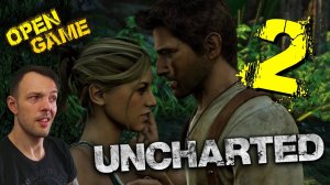 Uncharted ► Прохождение № 2 ► Спасение бегством) Анчартед