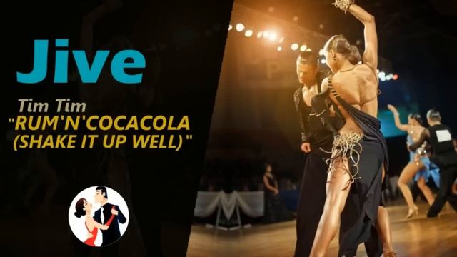 Jive Music: Tim Tim - Rum'n'cocacola | Dancesport & Ballroom Dancing Music смотреть онлайн