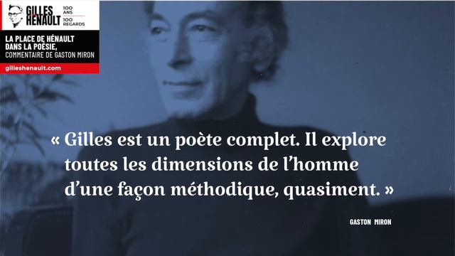 La place de Hénault dans la poésie, commentaire de Gaston Miron // 100 ans, 100 regards смотреть онлайн
